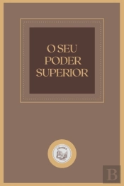 O Seu Poder Superior