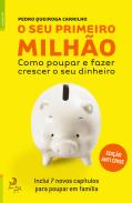 O Seu Primeiro Milhão Anti Crise
