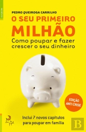 O Seu Primeiro Milhão Anti Crise