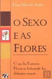 O Sexo e as Flores