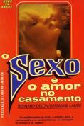 O Sexo e o Amor no Casamento