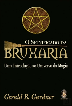 Bertrand.pt - O Significado da Bruxaria