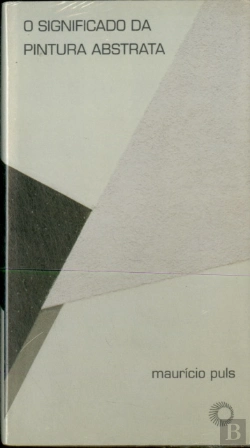 Bertrand.pt - O Significado da Pintura Abstrata