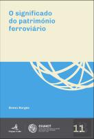 O Significado do Património Ferroviário