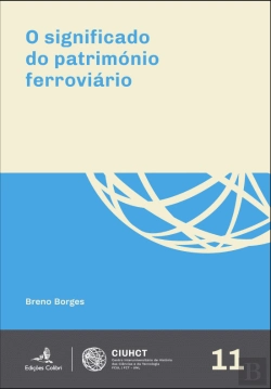 Bertrand.pt - O Significado do Património Ferroviário