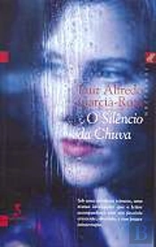 O Silêncio da Chuva