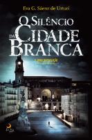 O Silêncio da Cidade Branca