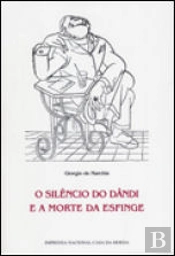 O Silêncio do Dândi e a Morte da Esfinge