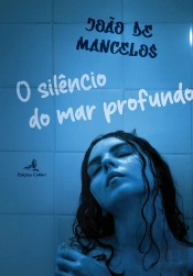 O Silêncio do Mar Profundo