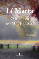 O Silêncio do Meu Perdão