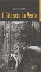 O Silêncio do Vento