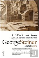 O Silêncio dos Livros seguido de Esse Vício Ainda Impune