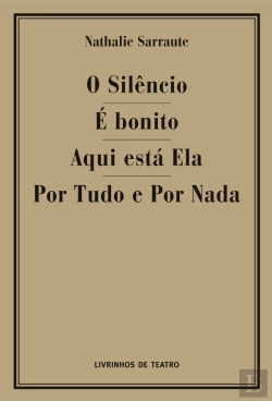 Bertrand.pt - O Silêncio / É Bonito / Aqui Está Ela / Por Tudo e por Nada