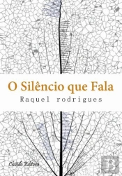 O Silêncio que Fala