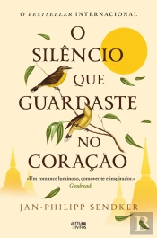O Silêncio que Guardaste no Coração