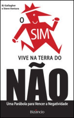 Bertrand.pt - O Sim Vive na Terra do Não