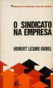 O Sindicato na Empresa