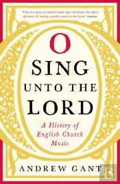 O Sing Unto The Lord