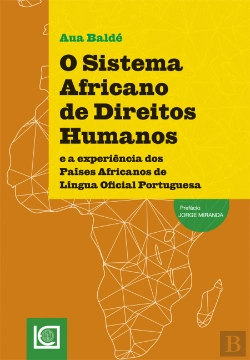Bertrand.pt - O Sistema Africano de Direitos Humanos