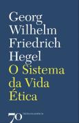 O Sistema da Vida Ética