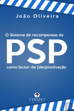 Bertrand.pt - O Sistema de Recompensas da PSP como factor de (des)motivação
