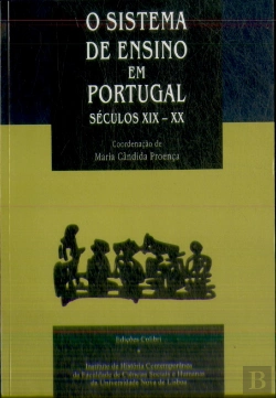 Bertrand.pt - O Sistema do Ensino em Portugal  - Séculos XIX - XX
