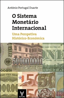 Bertrand.pt - O Sistema Monetário Internacional