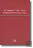 O Sistema Tributário no Estado dos Cidadãos