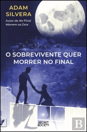 O Sobrevivente Quer Morrer no Final