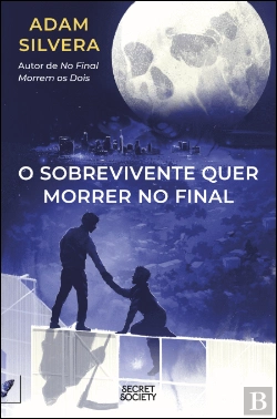 Bertrand.pt - O Sobrevivente Quer Morrer no Final