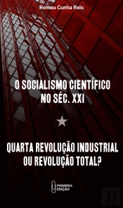 O Socialismo Científico no Séc. XXI