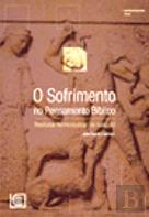 O Sofrimento no Pensamento Bíblico