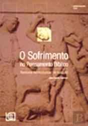 O Sofrimento no Pensamento Bíblico