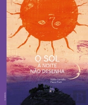 O Sol à Noite Não Desenha