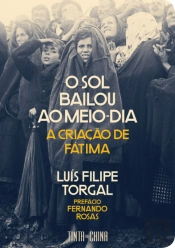 O Sol Bailou ao Meio-Dia