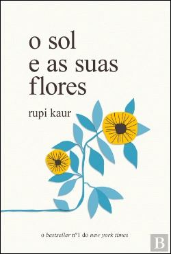 Bertrand.pt - O Sol e as Suas Flores