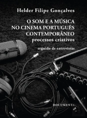 O Som e a Música no Cinema Português Contemporâneo