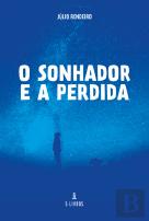O Sonhador e a Perdida