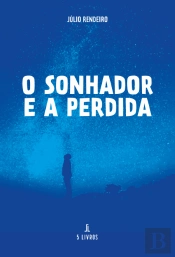 O Sonhador e a Perdida