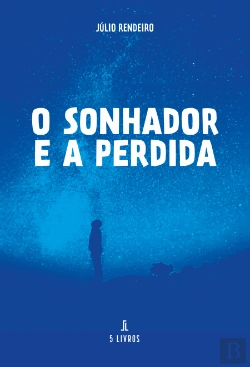 Bertrand.pt - O Sonhador e a Perdida