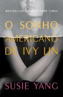 O sonho americano de Ivy Lin