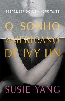 Bertrand.pt - O sonho americano de Ivy Lin