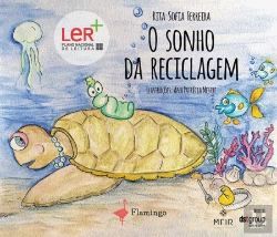 Bertrand.pt - O Sonho da Reciclagem