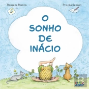 O Sonho De Inácio
