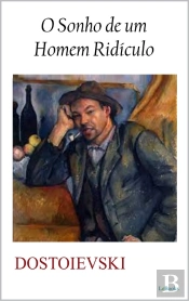 O Sonho De Um Homem Ridículo