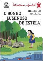 O Sonho Luminoso de Estela