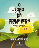 O Sono da Primavera e Outros Contos