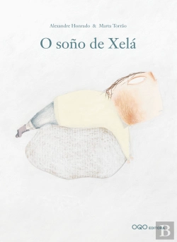 Bertrand.pt - O Soño De Xela