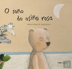 Bertrand.pt - O Soño Do Osiño Rosa