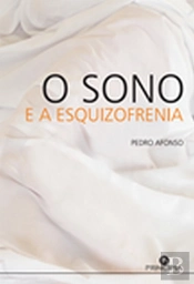 O Sono e a Esquizofrenia